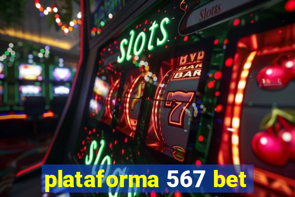 plataforma 567 bet